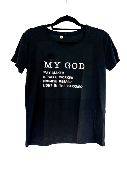 My God Waymaker T Shirt