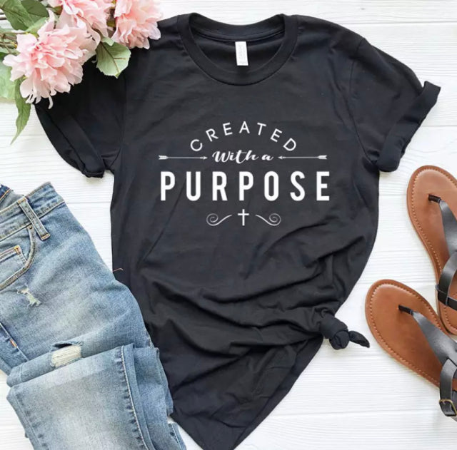 Created With A Purpose T-Shirt